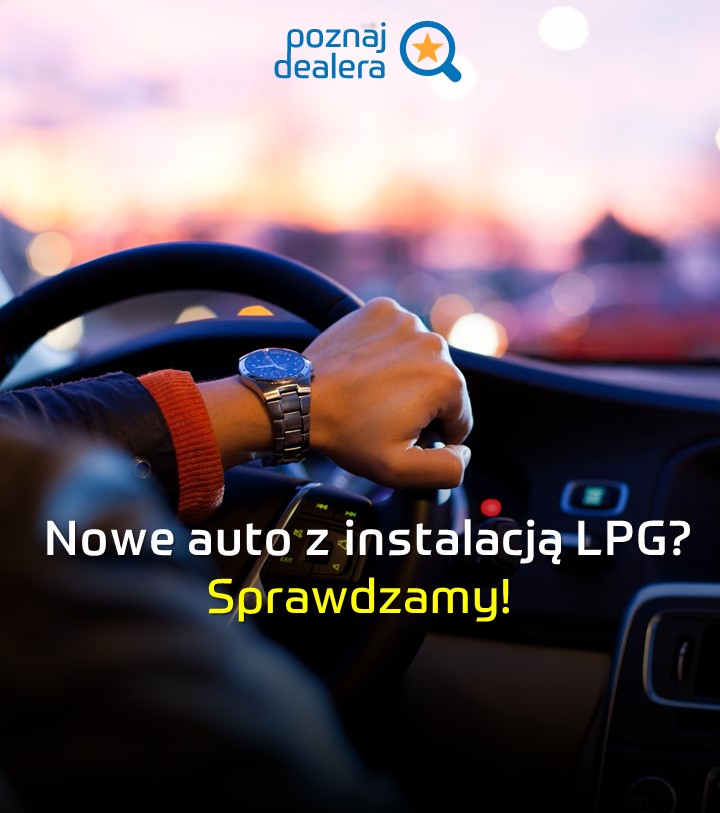 Nowe auta z instalacją LPG